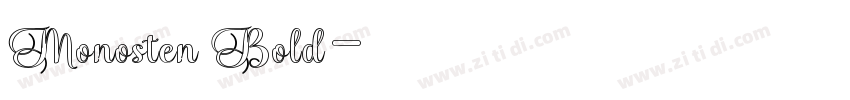 Monosten Bold字体转换